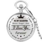To my Daughter Pocket Watch silver